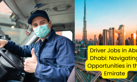 Driver Jobs in Abu Dhabi