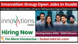 Dubai Jobs At innovation Group