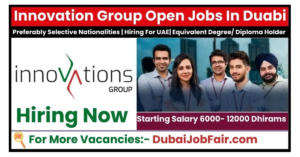 Dubai Jobs At innovation Group