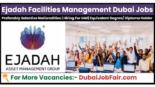 Ejadah Facilities Management Jobs in Dubai