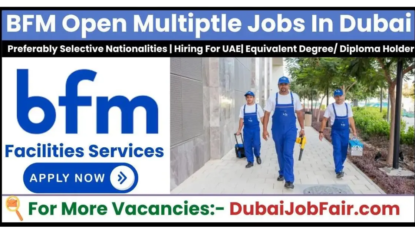 BFM Facilities Management Jobs In Dubai