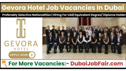 Gevora Hotel Vacancies in Dubai