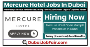 Mercure Hotel Careers Dubai