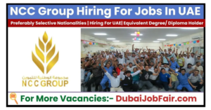 NCC Holding Walk In Interviews In Dubai