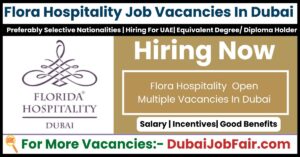 Flora Hospitality Jobs in Dubai