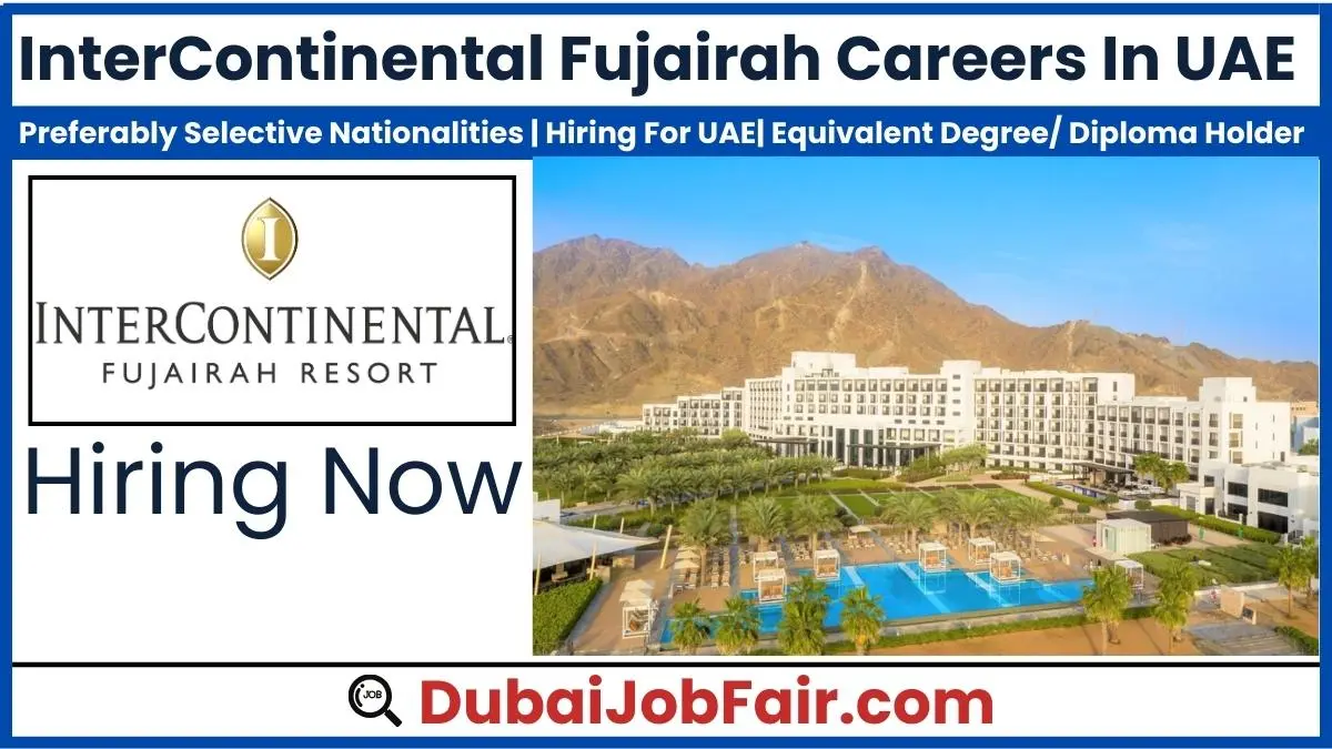 UAE Job Opportunities with InterContinental Fujairah Careers