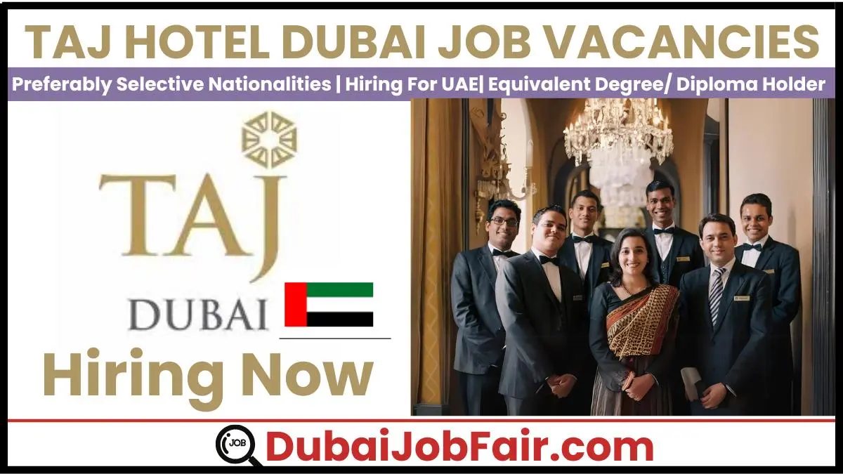 Taj Hotel Dubai Careers Opportunities Elevate Your Career