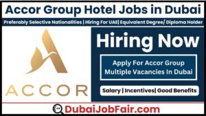 Accor Group Hotel Jobs in Dubai