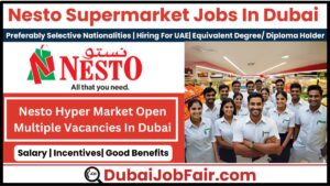 Nesto Supermarket Jobs In Dubai